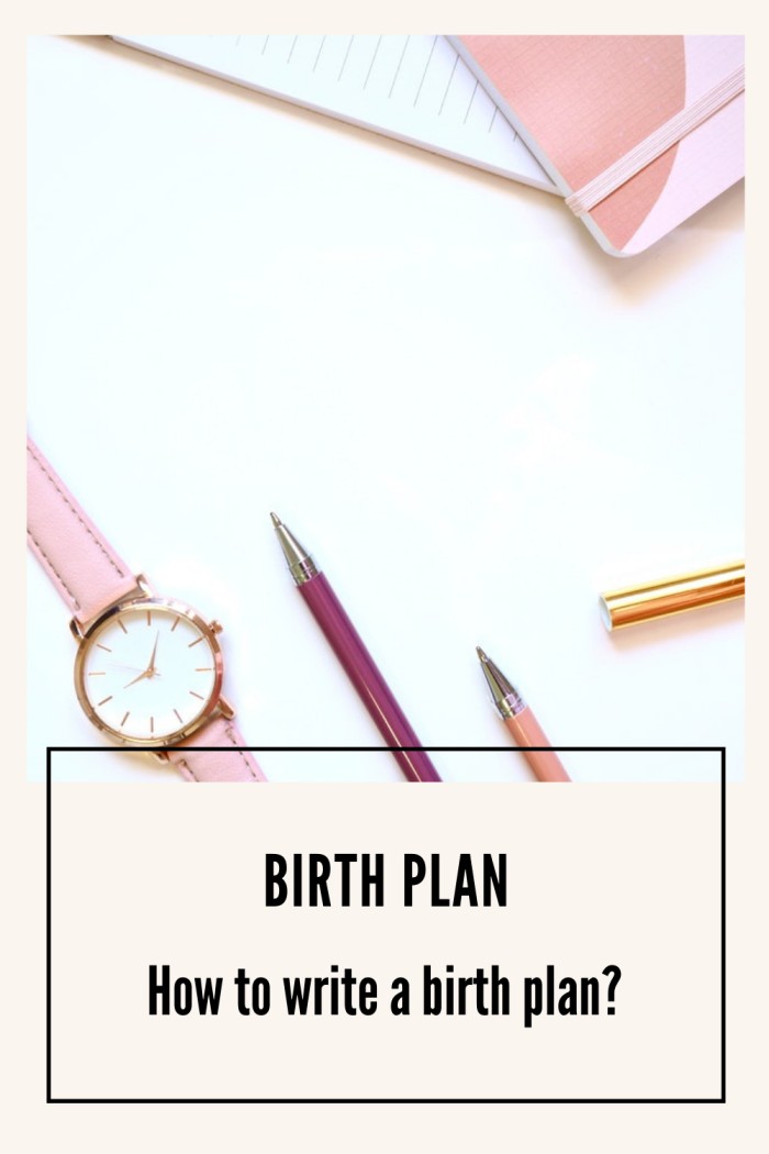 Read more about the article Write a birth plan