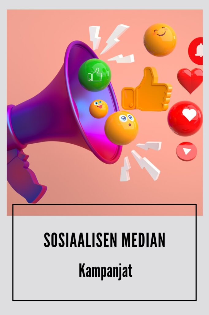 sosiaalisen median kampanjat
