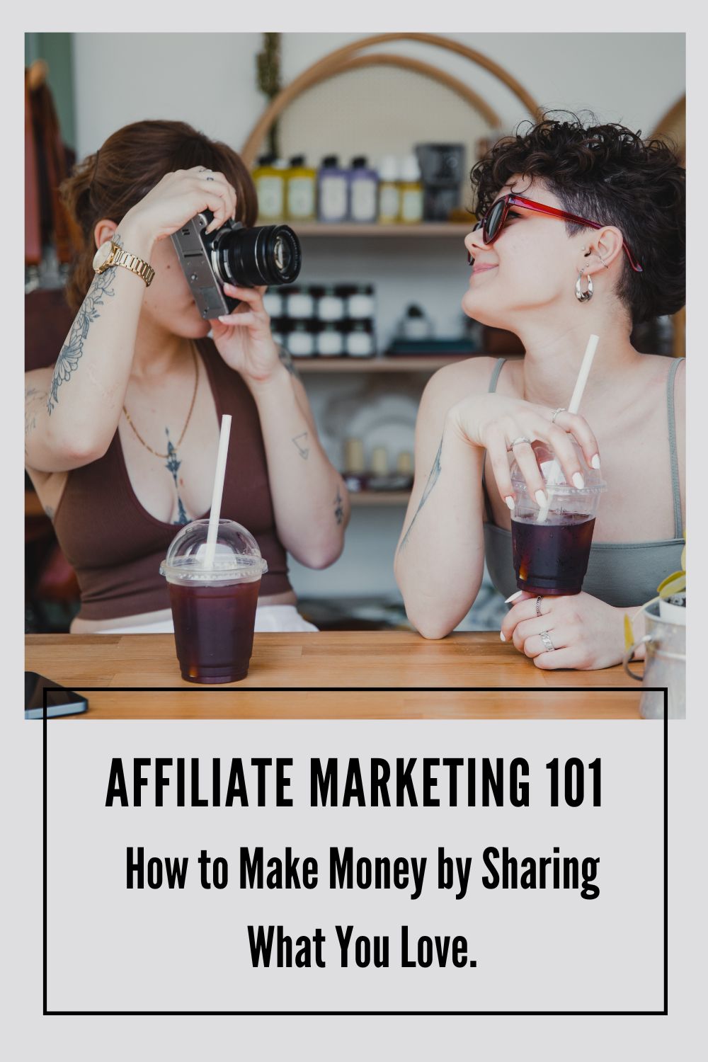 Read more about the article Affiliate Marketing 101: How to Make Money by Sharing What You Love.